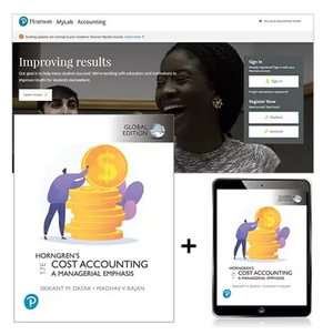 Horngren's Cost Accounting : A Managerial Emphasis, Global Edition + MyLab Accounting with Pearson eText - Srikant Datar