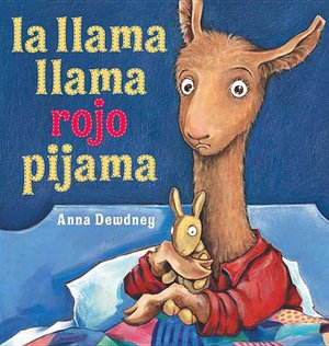 la llama llama rojo pijama : Llama Llama - Anna Dewdney