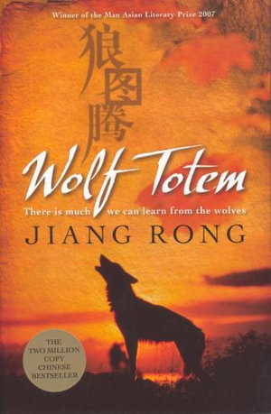 Wolf Totem - Jiang Rong