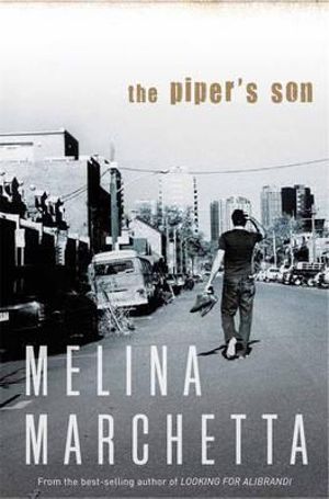 The Piper's Son - Melina Marchetta