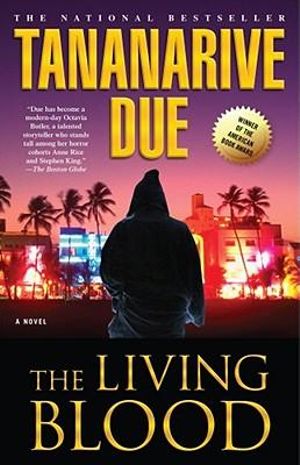 The Living Blood - Tananarive Due