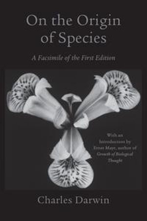 On the Origin of Species : A Facsimile of the First Edition - Charles Darwin