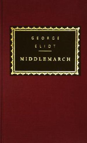 Middlemarch : Introduction by E.S. Shaffer - George Eliot