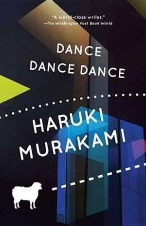 Dance Dance Dance : Vintage International - Haruki Murakami