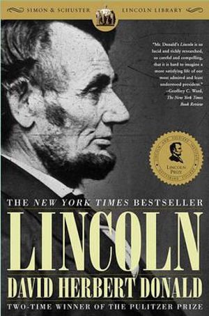 Lincoln - David Herbert Donald