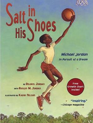 Salt in His Shoes : Michael Jordan in Pursuit of a Dream - Deloris Jordan