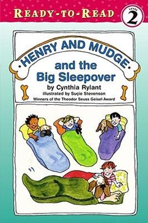 Henry and Mudge and the Big Sleepover : Ready to Read : Level 2 - Cynthia Rylant