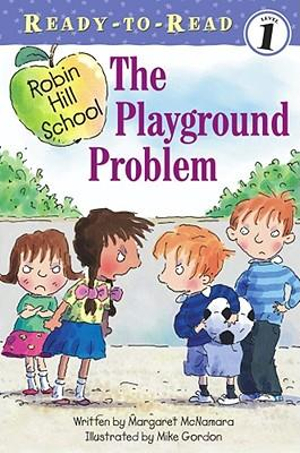 Playground Problem : Ready-to-Read Level 1 - Margaret McNamara