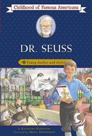 Dr. Seuss : Young Author and Artist - Kathleen Kudlinski