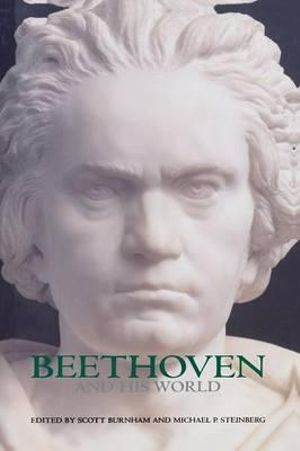 Beethoven and His World : The Bard Music Festival - Scott Burnham