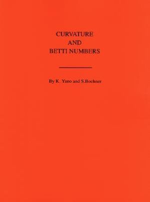 Curvature and Betti Numbers. (AM-32), Volume 32 : Annals of Mathematics Studies - Salomon Trust