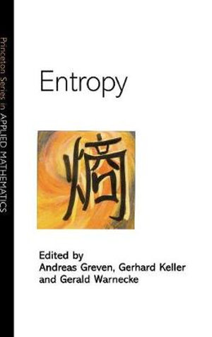 Entropy : Princeton Series in Applied Mathematics - Andreas Greven