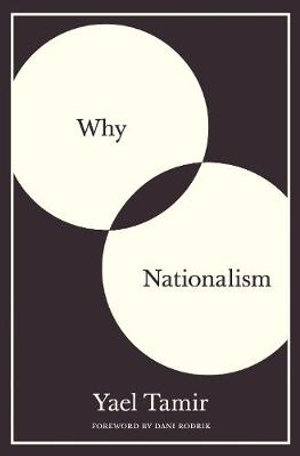 Why Nationalism - Yael Tamir