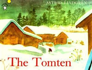 The Tomten - Astrid Lindgren