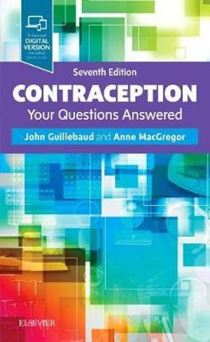 Contraception : Your Questions Answered - John Guillebaud