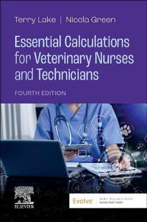 Essential Calculations for Veterinary Nurses and Technicians - Lake