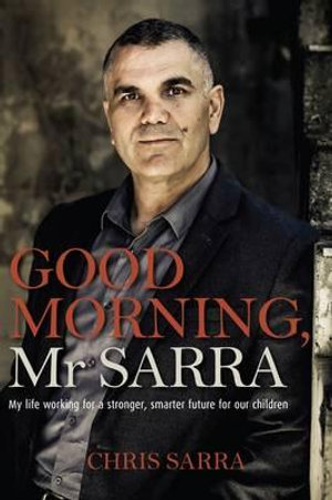 Good Morning, Mr. Sarra - Chris Sarra