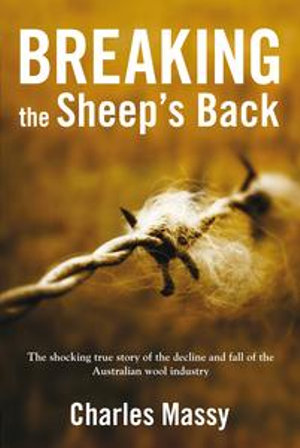 Breaking the Sheep's Back - Charles Massy
