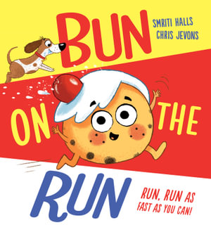 Bun on the Run - Smriti Halls