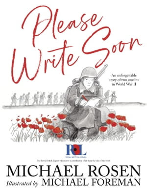 Please Write Soon : An Unforgettable Story of Two Cousins in World War II (EBOOK) - Michael Rosen