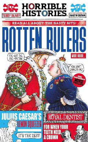 Rotten Rulers : Horrible Histories Special - Terry Deary