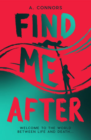 Find Me After - A. Connors