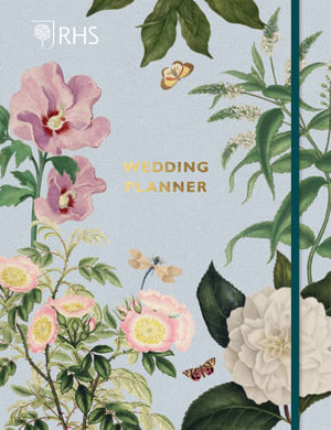 RHS Wedding Planner - Royal Horticultural Society