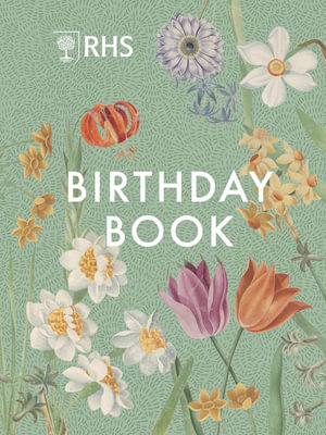 RHS Birthday Book - Royal Horticultural Society