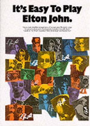 It's Easy to Play Elton John - Sir Elton John