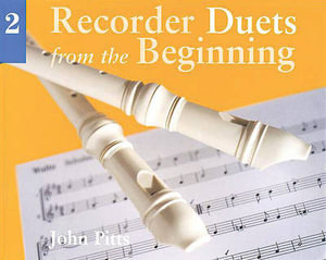 Recorder Duets From The Beginning : Book 2 - John Pitts