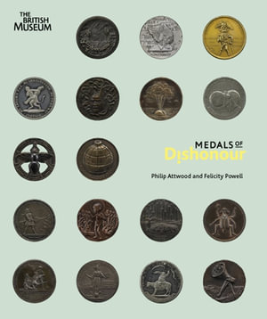 Medals of Dishonour - Philip Attwood