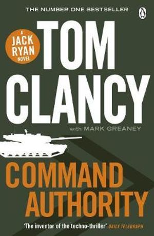 Command Authority : Jack Ryan : Book 13 - Tom Clancy
