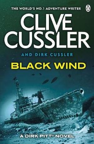 Black Wind : Dirk Pitt Series : Book 18 - Dirk Cussler