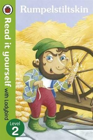 Rumpelstiltskin : Read it Yourself with Ladybird : Level 2 - Ladybird