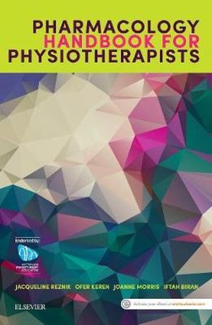 Pharmacology Handbook for Physiotherapists - Jacqueline Reznik