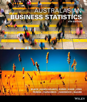 Australasian Business Statistics 4e + Essential Mathematics For Economics And Business 4e - Ken Black