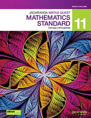 Jacaranda Maths Quest Mathematics Standard 11  : NSW Curriculum, 5th Edition, LearnOn & Print - Jacaranda