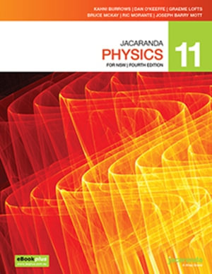 Jacaranda Physics 11 :  4th Edition, NSW Curriculum, eBookPLUS & Print - Jacaranda