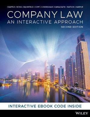 Company Law  : 2nd Edition - An Interactive Approach - Ellie (Larelle) Chapple