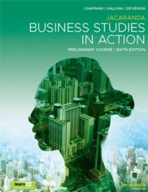 Jacaranda Business Studies in Action Preliminary course  : 6th Edition print + learnON - Stephen J. Chapman