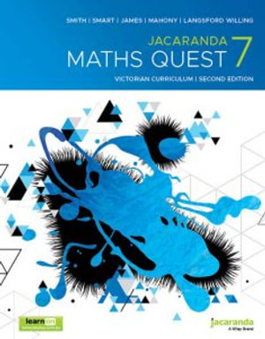 Jacaranda Maths Quest 7 Victorian Curriculum :  2nd Edition learnON and Print - Catherine Smith