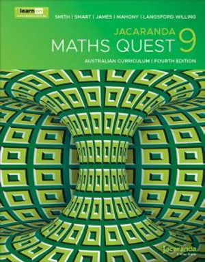 Jacaranda Maths Quest 9 Australian Curriculum   : 4th Edition learnON & Print - Catherine Smith