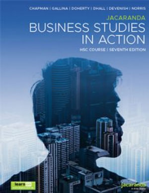 Jacaranda Business Studies in Action HSC course :  7th Edition eBookPLUS and Print - Stephen J. Chapman