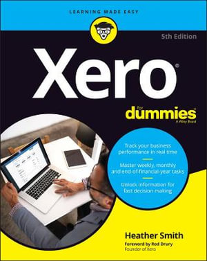 Xero For Dummies : 5th edition - Heather Smith