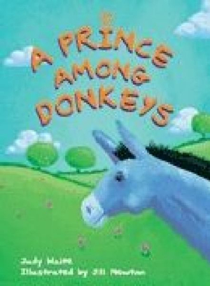 Rigby Literacy Fluent Level 3 : A Prince Among Donkeys (Reading Level 22/F&P Level M) - Judy Waite