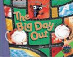 Rigby Literacy Collections Level 3 Phase 2 : The Big Day Out (Reading Level 29-30/F&P Levels T-U) - Martin Pritchett