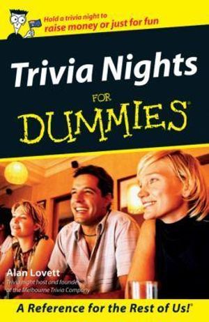 Trivia Nights For Dummies : Australian Edition - Alan Lovett