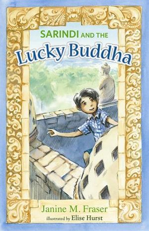 Sarindi and the Lucky Buddha - Janine M. Fraser