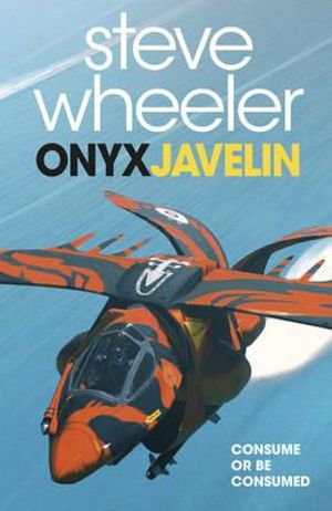 Onyx Javelin : Fury of Aces - Steve Wheeler