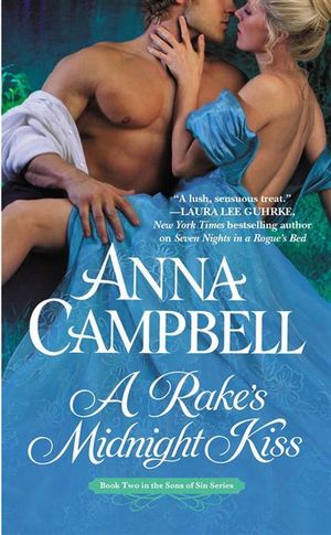 A Rake's Midnight Kiss : Sons of Sins Series : Book 2 - Anna Campbell